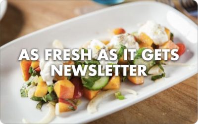 as fresh as it gets newsletter